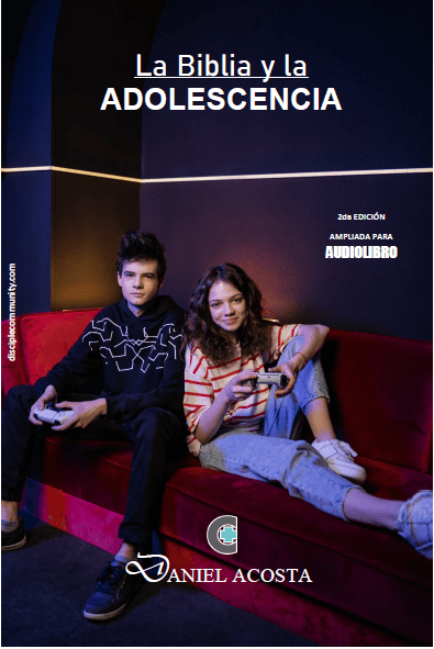 Portada La biblia y la adolescencia - Disciple Community